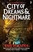City of Dreams & Nightmare (City of a Hundred Rows, #1)