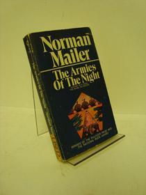 The Armies of the Night: History as a Novel, the Novel as History