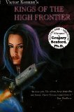 Kings of the High Frontier (Hardcover)