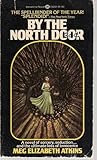 By the North Door by Meg Elizabeth Atkins