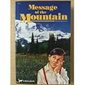 Message of the Mountain