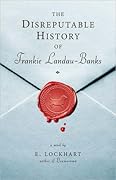 The Disreputable History of Frankie Landau-Banks