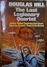 The Last Legionary Quartet (Last Legionary, #1-4) The Last Legionary Quartet (Last Legionary, #1-4)