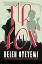 Mr. Fox by Helen Oyeyemi