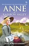 Anne of Rainbow Valley by L.M. Montgomery Anne of Rainbow Valley by L.M. Montgomery