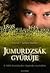 Jumurdzsák gyűrűje by Sándor Szélesi