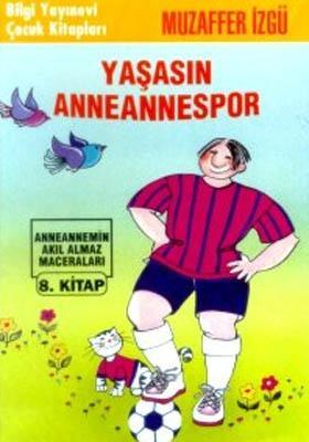 Yaşasın Anneannespor (Paperback)