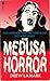 Medusa Horror