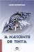 A Nascente de Tinta