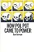 How Pol Pot Came To Power