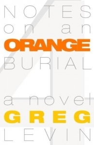 Notes on an Orange Burial
