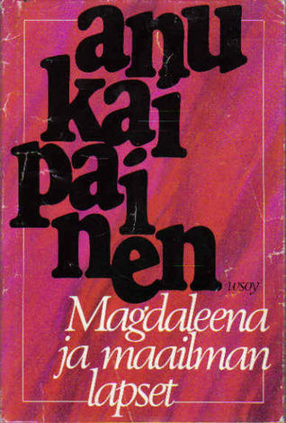 Magdaleena ja maailman lapset (Hardcover)