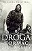 Droga by Cormac McCarthy