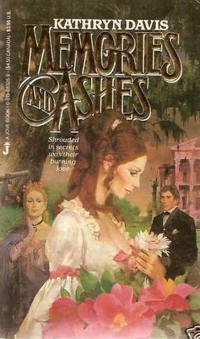 Memories and Ashes (Mass Market Paperback)
