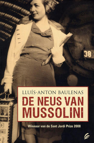 De neus van Mussolini (Hardcover)