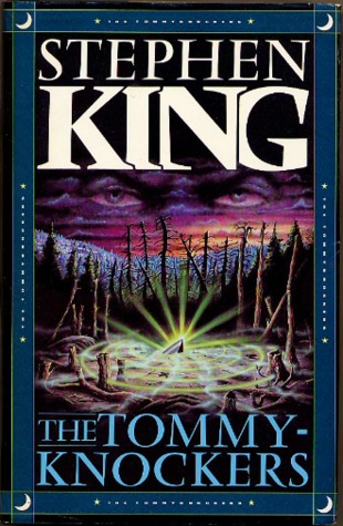 The Tommyknockers