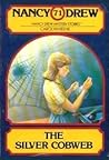 The Silver Cobweb (Nancy Drew, #71)