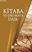 Kitaba ve Okumaya Dair