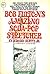 Bob Fulton's Amazing Soda-Pop Stretcher: An International Spy Story