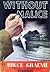 Without Malice