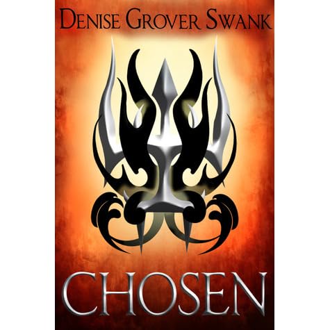 Chosen The Chosen 1 By Denise Grover Swank