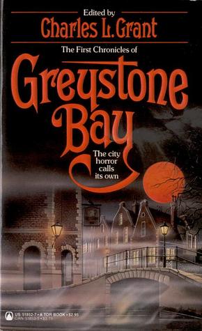 The First Chronicles of Greystone Bay (Paperback)