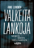 Valkeita lankoja (Hardcover)