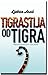 Tigrastija od tigra
