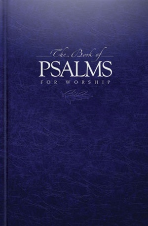 The Book of Psalms for Worship (Hardcover)