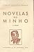 Novelas do Minho