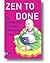 Zen to Done : 10 gewoontes ...