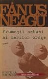 Frumoșii nebuni a...