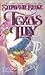 Texas Lily by Stephanie  Blake