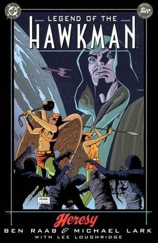 Heresy (Legend of the Hawkman, #2)