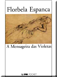 A Mensageira das Violetas (Paperback)