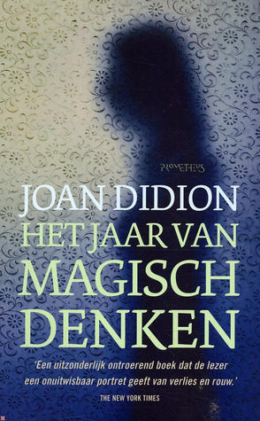 Het jaar van magisch denken