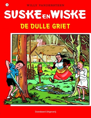 De dulle griet (Suske en Wiske, #78)