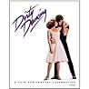 Dirty Dancing: A Celebration