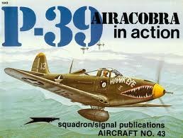 P-39 Airacobra in action - Aircraft No. 43