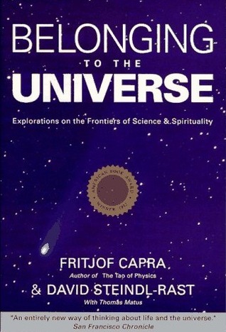 Belonging to the Universe: Explorations on the Frontiers of Science and Spirituality (Paperback)