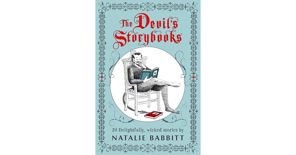 The Devil's Storybooks: Twenty Delightfully Wicked Stories by Natalie