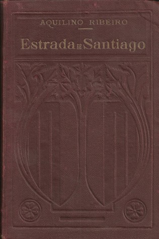 Estrada de Santiago (Hardcover)