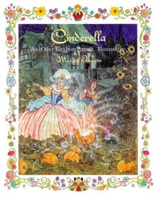 Cinderella and Other Tales from Perrault (Hardcover)