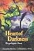 Heart of Darkness