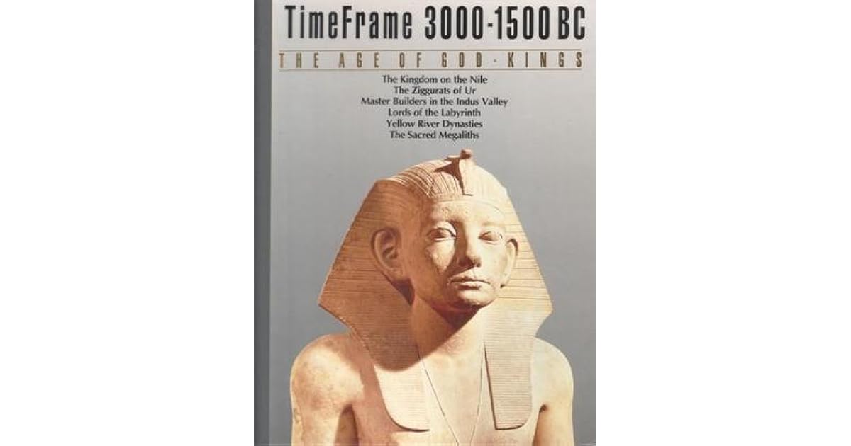 The Age of GodKings, 30001500 BC by Stephen G. Hyslop