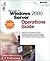 Microsoft Windows 2000 Server Operations Guide