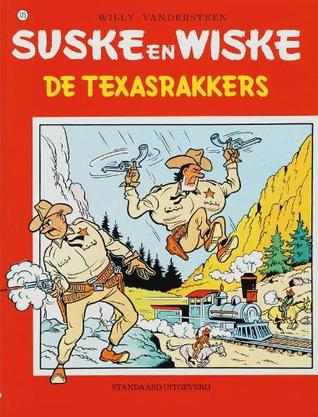 De Texasrakkers (De avonturen van Suske en Wiske, #125)