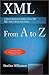 XML from A to Z: A Quick Re...