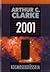 2001: Kosmoseodüsseia (Space Odyssey, #1)