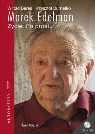 Marek Edelman. Życie. Po prostu (Hardcover)
